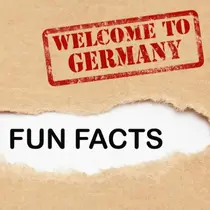 Text image reading “FUN FACTS” with a torn-paper effect and a red stamp that says “WELCOME TO GERMANY” above it.