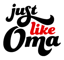 Just Like Oma