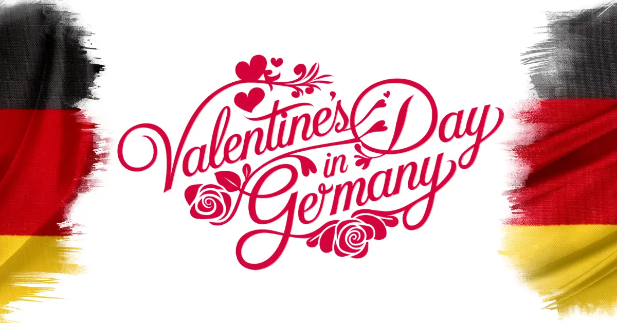 Valentine's Day text bordered by German flags